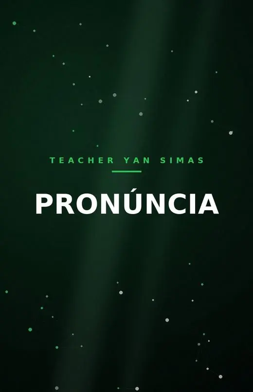 Módulo 3 — Pronúncia